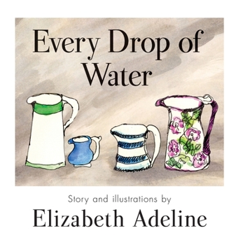 Paperback Every Drop of Water Book
