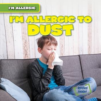 I'm Allergic to Dust - Book  of the I'm Allergic