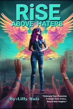 Paperback Rise Above Haters: Dealing with Toxic People Books Book