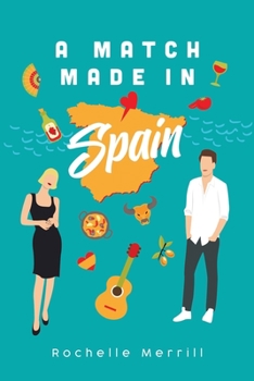 Paperback A Match Made in Spain Book