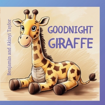 Paperback Goodnight Giraffe Book