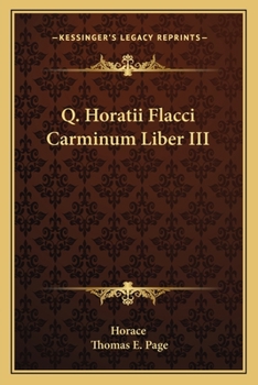 Paperback Q. Horatii Flacci Carminum Liber III [Latin] Book