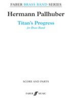 Paperback Titan's Progress: Score & Parts Book