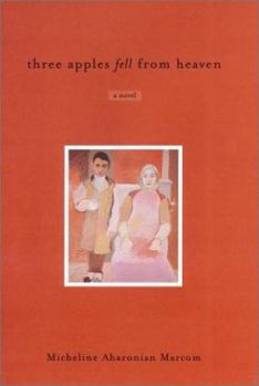 Hardcover Three Apples Fell from Heaven Book