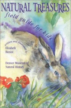 Paperback Natural Treasures: Field Guide for Kids Book