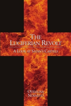 Paperback The Luciferian Revolt Book