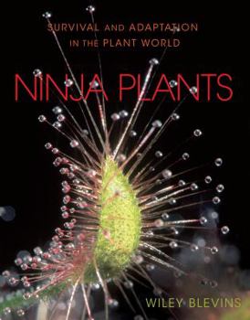 Library Binding Ninja Plants: Survival and Adaptation in the Plant World Book