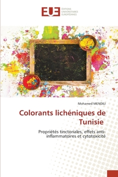 Colorants lichéniques de Tunisie (French Edition)
