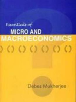 Essentials of Micro and Macroeconomics