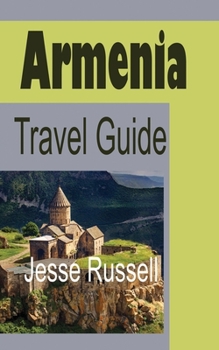 Paperback Armenia Travel Guide: Armenia Information Book