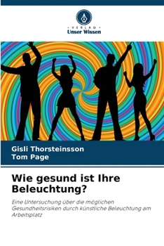 Paperback Wie gesund ist Ihre Beleuchtung? [German] Book