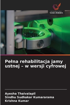 Pelna rehabilitacja jamy ustnej – w wersji cyfrowej (Polish Edition)