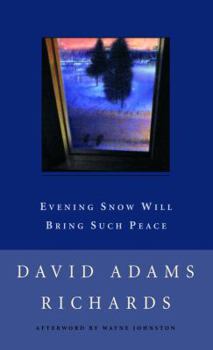 Mass Market Paperback Evening Snow Will Bring Such Peace Book