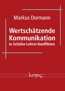Paperback Wertschatzende Kommunikation in Schuler-Lehrer-Konflikten [German] Book