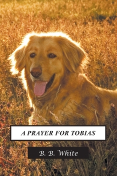 Paperback A Prayer for Tobias Book
