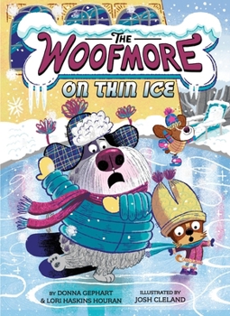 Hardcover The Woofmore on Thin Ice (the Woofmore #3) Book