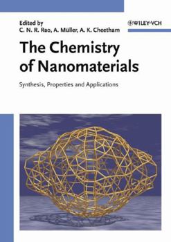 Hardcover The Chemistry of Nanomaterials, 2 Volume Set: Synthesis, Properties and Applications Book