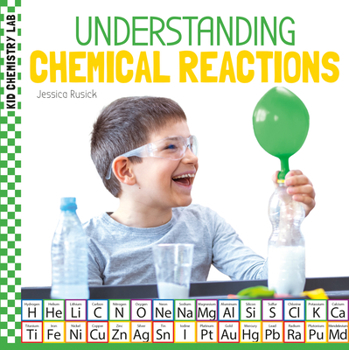Library Binding Understanding Chemical Reactions Book