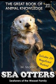 Paperback Sea Otters: Seafarers of the Weasel Family Book