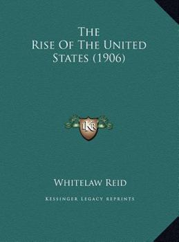 The Rise Of The United States