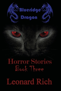 Paperback Blueridge Dragon Horror Stories Book Three Book