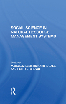 Hardcover Social Science in Natural Resource Management Systems Book