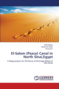 Paperback El-Salam (Peace) Canal in North Sinai, Egypt Book