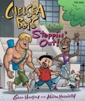 Hardcover Chelsea Boys: Steppin' Out! Book