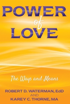 Paperback Power of Love: The Ways and Means Book