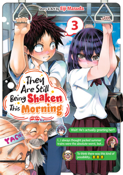 Paperback They Are Still Being Shaken This Morning Vol. 3 Book