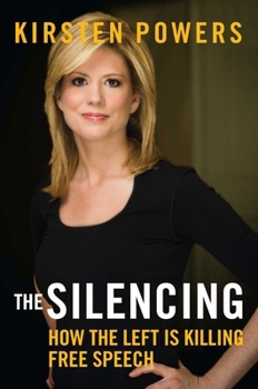 Hardcover The Silencing: How the Left Is Killing Free Speech Book
