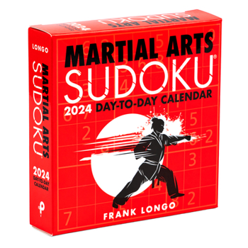 Calendar Martial Arts Sudoku(r) 2024 Day-To-Day Calendar Book
