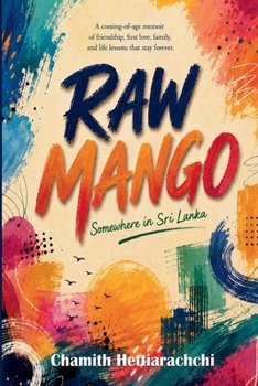 Hardcover Raw Mango: Somewhere in Sri Lanka Book
