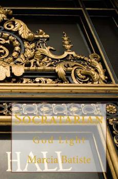 Paperback Socratarian: God Light Book