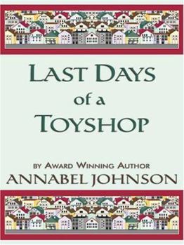 Hardcover Last Days of a Toyshop [Large Print] Book