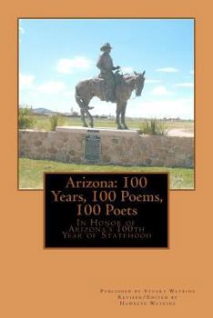 Paperback Arizona: 100 Years, 100 Poems, 100 Poets Book