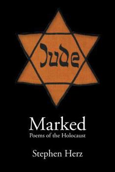 Paperback Marked: Poems of the Holocaust Book