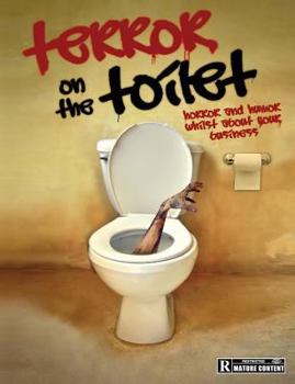 Paperback Terror on the Toilet: Horror and Humor Whilst About Your Business Book
