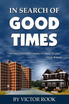 Paperback In Search of Good Times Book