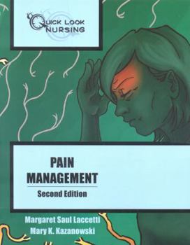 Paperback Quick Look Nursing: Pain Management Book
