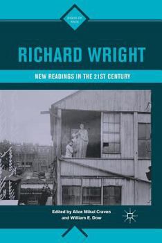 Paperback Richard Wright: New Readings in the 21st Century Book