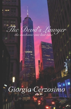 Paperback The Devil's Lawyer: the mechanic one last time [Italian] Book