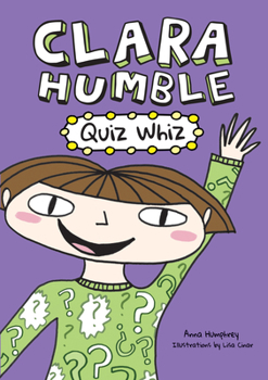 Hardcover Clara Humble: Quiz Whiz Book
