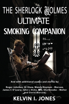 Paperback The Sherlock Holmes Ultimate Smoking Companion Book