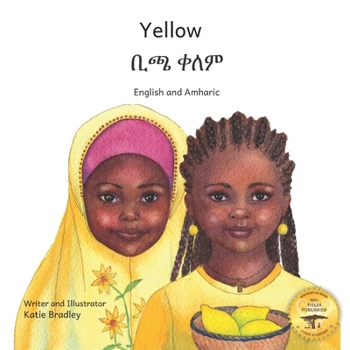 Paperback Yellow: Friendship Counts in Amharic and English Book