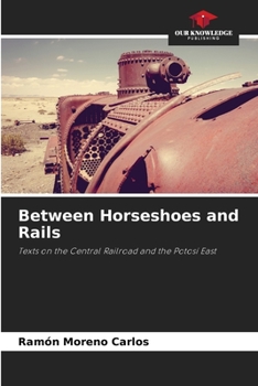 Paperback Between Horseshoes and Rails Book