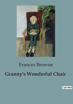 Paperback Granny's Wonderful Chair Book