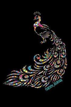 Peacock Journal : Colorful Peacock Notebook for Women: 120 Page 6 X 9 Blank Lined Journal, Notebook or Diary, Durable Soft Cover, Matte Finish, Makes a Great Gift