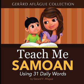 Paperback Teach Me Samoan: Using 31 Daily Words Book