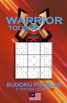Paperback Warrior Tourney XXIX Sudoku Puzzles Book